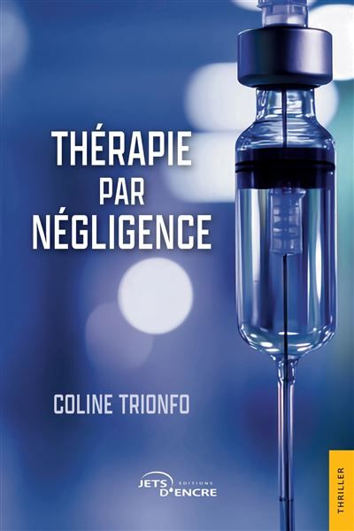 Thérapie par négligence