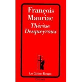 Thérèse Desqueyroux (Les Cahiers Rouges) (French Edition)