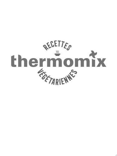 Thermomix - Recettes végétariennes