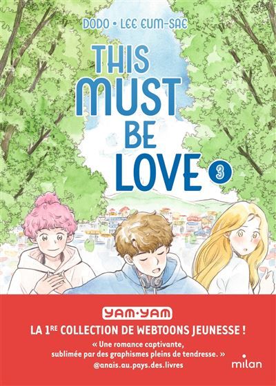 This must be love, Tome 03 This must be love - T3