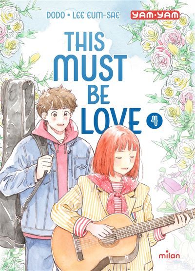 This must be love, Tome 04 This must be love - T4