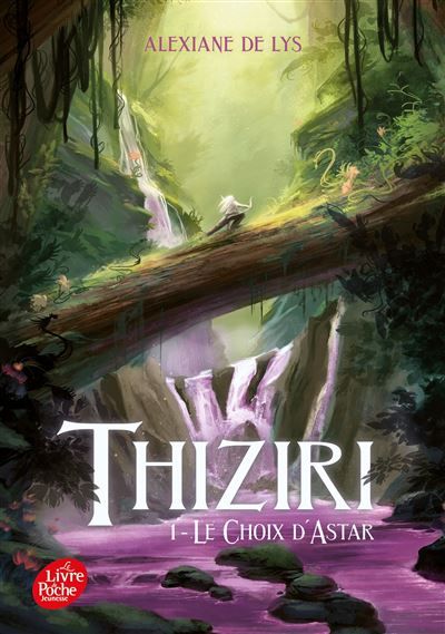 Thiziri - Tome 1 Le choix d'Astar