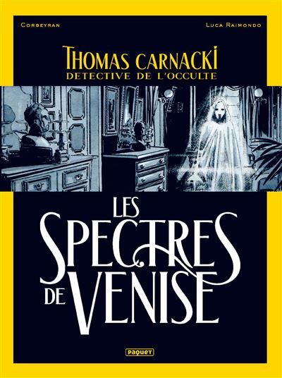 Thomas carnacki, detective de l'occulte - t1 Les spectres de venise - Luca Raimondo