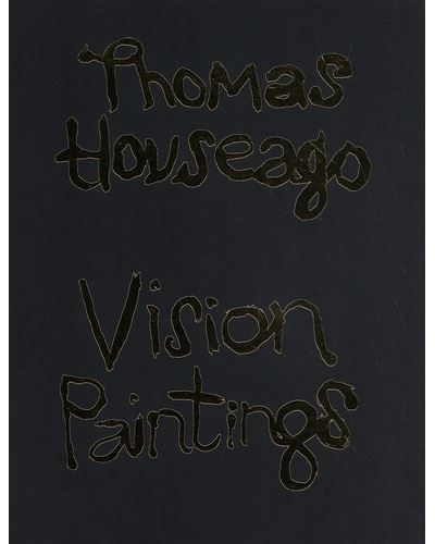 Thomas Houseago : Vision Paintings