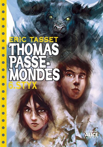 Thomas Passe-Mondes - Tome 06 Styx