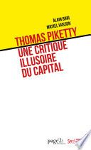 Thomas Piketty: une critique illusoire du capital