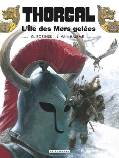 Thorgal - Tome 2 - L'Ile des mers gelées rééd nouvelles couleurs - Grzegorz Rosinski