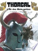 Thorgal - Tome 2 - L'Ile des mers gelées rééd nouvelles couleurs