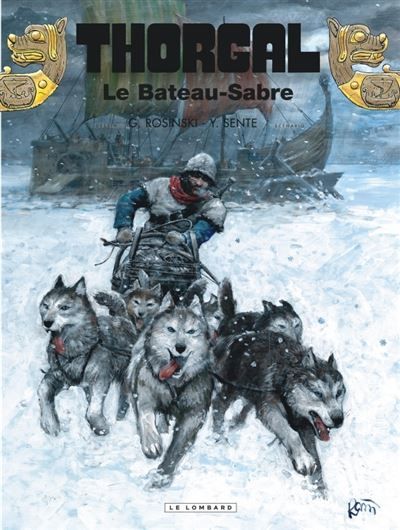 Thorgal - Tome 33 - Le Bateau-Sabre - Grzegorz Rosinski