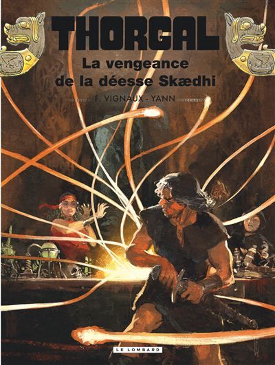 Thorgal - Tome 43 - La vengeance de la déesse Skædhi - Frédéric Vignaux