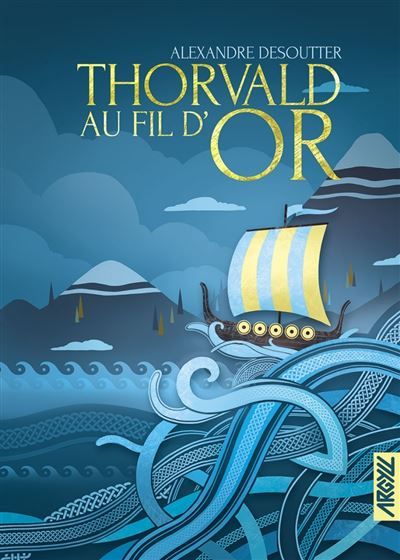 Thorvald au fil d'or