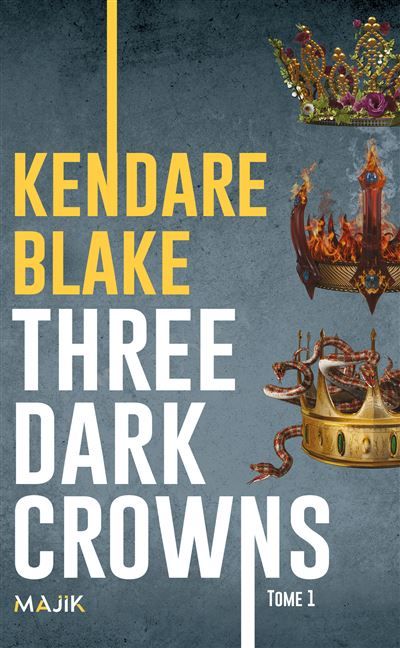 Three dark crowns - Hermine Hémon