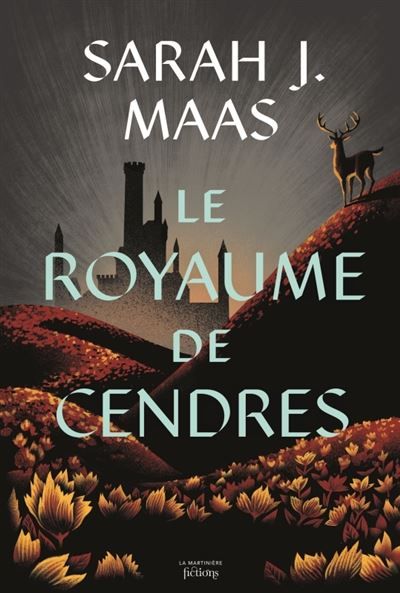 Throne of Glass T7 Le Royaume de cendres