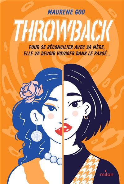 Throwback Pour se réconcilier avec sa mère, Sam va devoir voyager dans le passé...