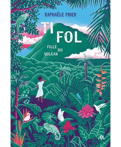 Ti Fol Fille du volcan
