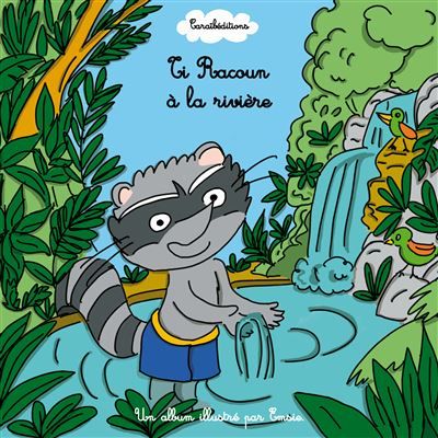 Ti Racoun à la rivière