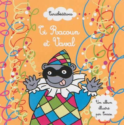 Ti racoun et vaval