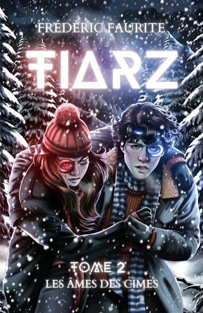 Tiarz - Tome 2 Les Âmes des Cimes