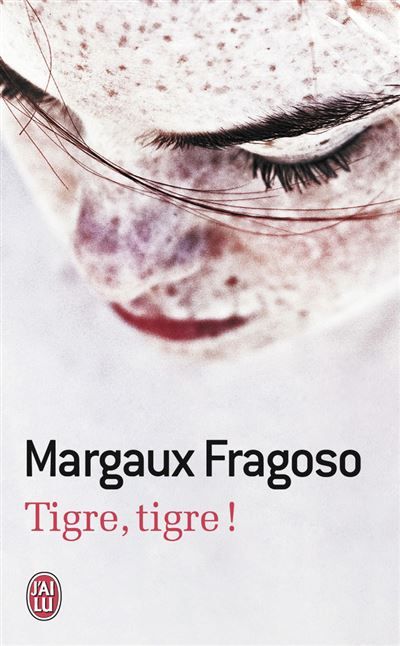 Couverture de Tigre, tigre ! par Margaux Fragoso