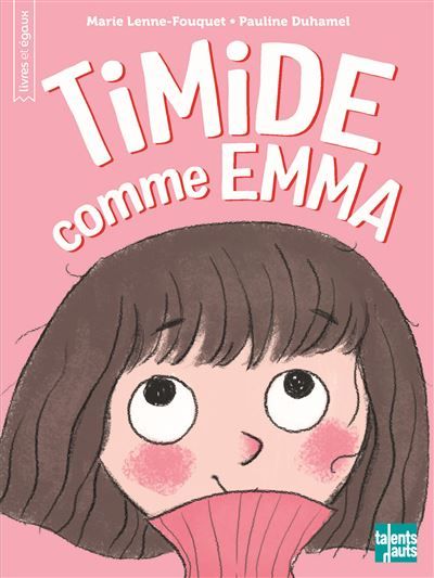 Timide comme Emma