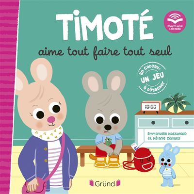 Timoté aime tout faire tout seul (Écoute aussi l'histoire) + qr code