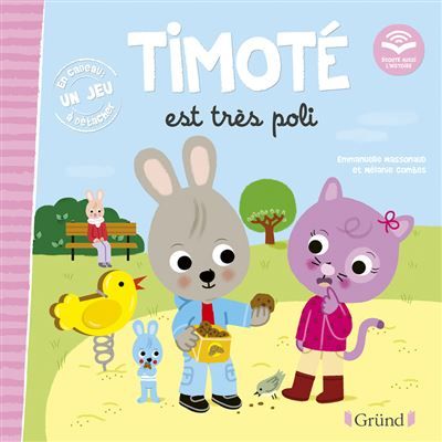 Timoté est très poli (Écoute aussi l'histoire) - Mélanie Combes