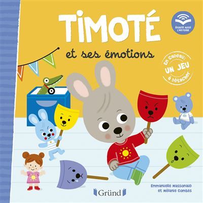 Timoté et ses émotions (Écoute aussi l'histoire) - Mélanie Combes
