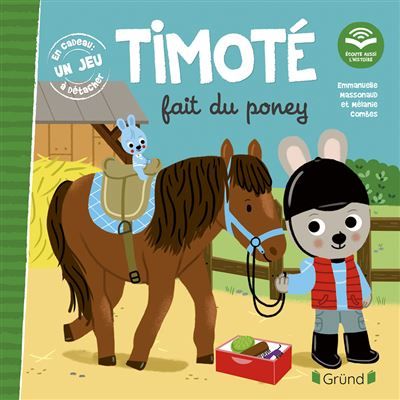 Timoté fait du poney (Écoute aussi l'histoire) ecoute aussi l'histoire