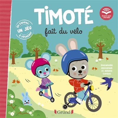 Timoté fait du vélo (Écoute aussi l'histoire) - Mélanie Combes