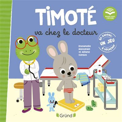 Timoté va chez le docteur (Écoute aussi l'histoire) + qr code