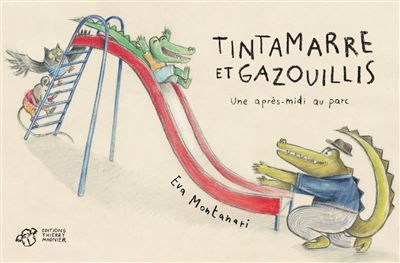 Tintamarre et gazouillis - Une après-midi au parc