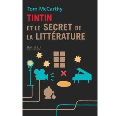Tintin et le secret de la littérature