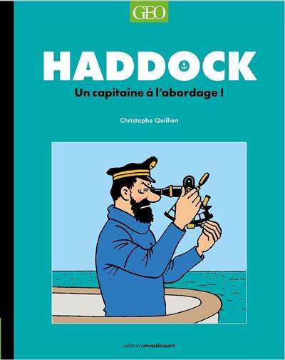 Tintin - Haddock, un capitaine à l'abordage !