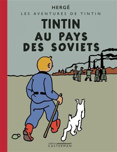Tintin - Tintin au pays des Soviets Édition Petit Vingtième colorisée