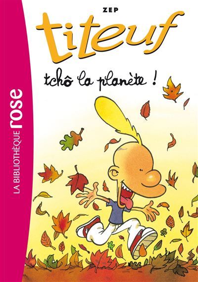 Titeuf 07 - Tcho la planète Tome 7