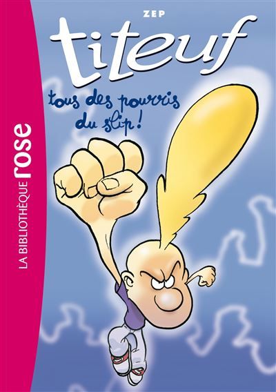 Titeuf 12 - Tous des pourris du slip Tome 12
