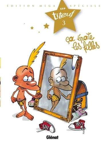 Titeuf - Spécial Titeuf Le Film - Tome 03 Ça Épate Les Filles...