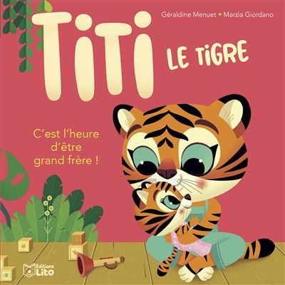 Titi le tigre etre grand frere