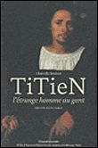 Titien, l'étrange homme au gant