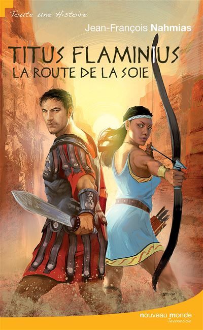 Titus Flaminius La Route de la Soie