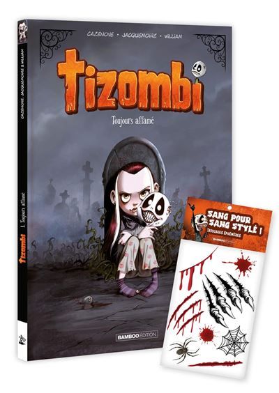 Tizombi - tome 01 + tatouages - édition limitée Toujours affamé
