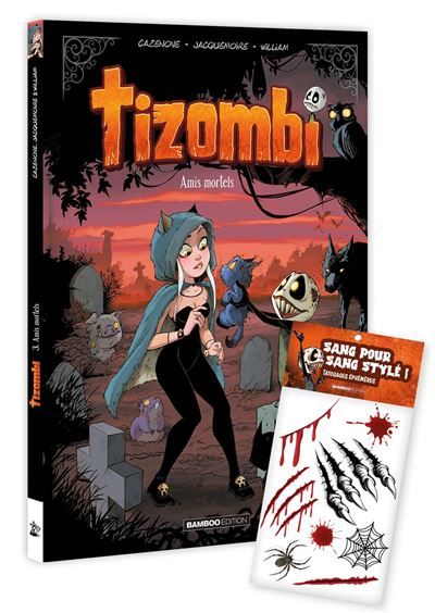 Tizombi - tome 03 + tatouages - édition limitée Amis mortels