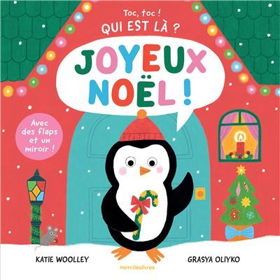 Toc, toc ! Qui est là ? - Joyeux Noël ! Avec des flaps et un miroir !
