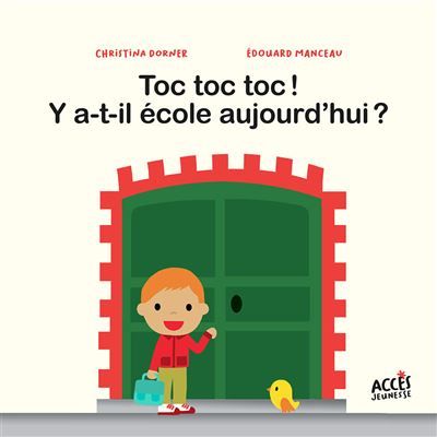 Toc toc toc ! y a-t-il école aujourd'hui ?