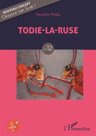 Todie-la-ruse N°12