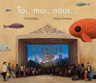 Toi, moi, nous... - Huseyin Sonmezay