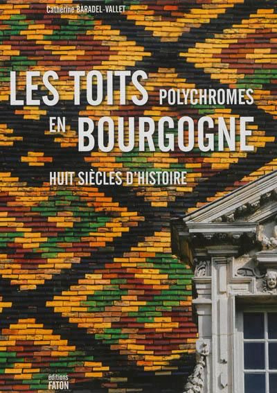 Toits polychromes de Bourgogne