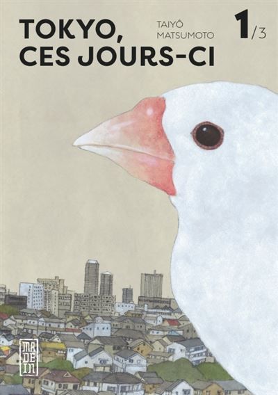 Tokyo, ces jours-ci - Tome 1 - Taiyô (Taiyou) Matsumoto