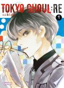 Tokyo Ghoul Re - Tome 01