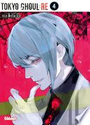 Tokyo Ghoul Re - Tome 04